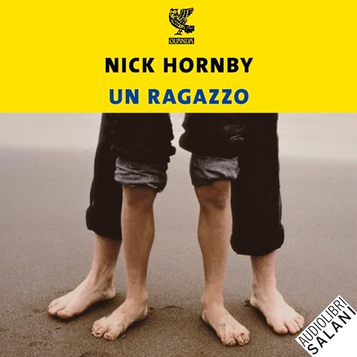 Un ragazzo Audiolivro Por Nick Hornby capa