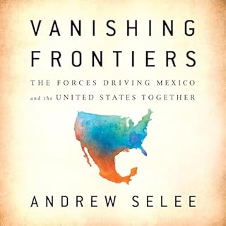 Vanishing Frontiers Audiobook By Andrew Selee cover art