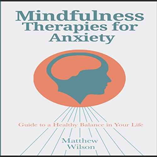 Mindfulness Therapies for Anxiety cover art