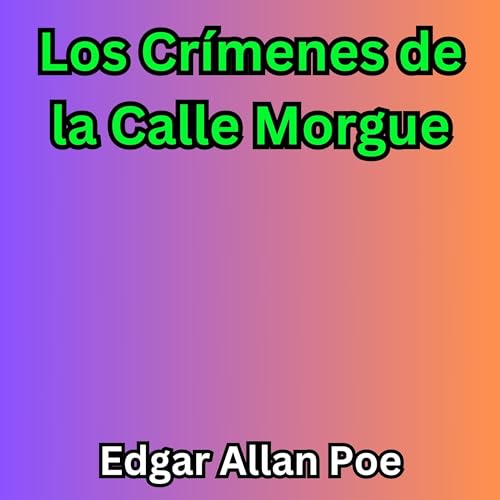 Los Crímenes de la Calle Morgue cover art