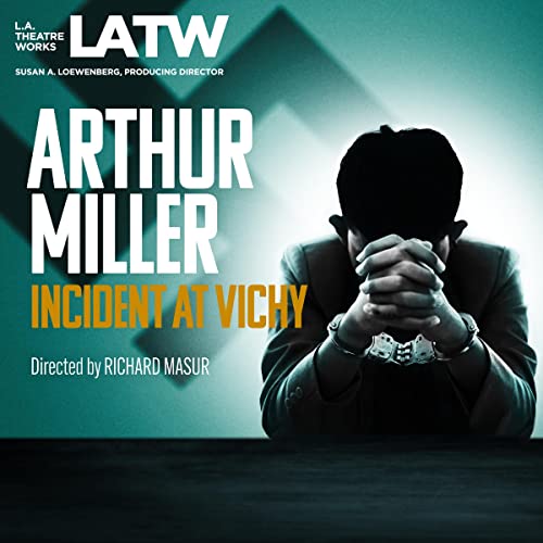 Incident at Vichy Audiobook By Arthur Miller cover art