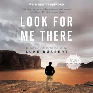 Look for Me There Audiobook By Luke Russert cover art