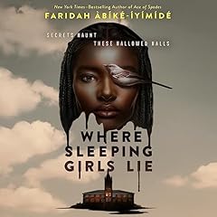 Where Sleeping Girls Lie Audiolibro Por Faridah Àbíké-Íyímídé arte de portada