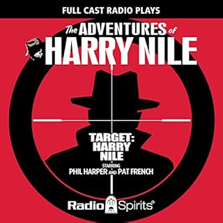 The Adventures of Harry Nile Audiolibro Por Jim French, Original Radio Broadcast arte de portada