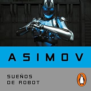 Sueños de robot [Robot Dreams] Audiolibro Por Isaac Asimov arte de portada