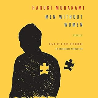 Men Without Women Audiobook By Haruki Murakami, Philip Gabriel - translator, Ted Goossen - translator cover art