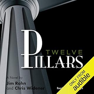 Twelve Pillars Audiobook By Jim Rohn, Chris Widener cover art