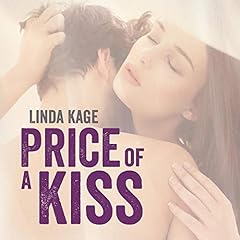 Price of a Kiss Audiobook By Linda Kage cover art