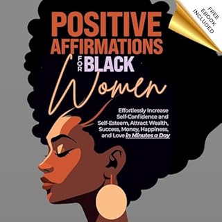 Positive Affirmations for Black Women Audiobook By Alisha Kapani cover art