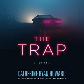 The Trap Audiobook By Catherine Ryan Howard cover art