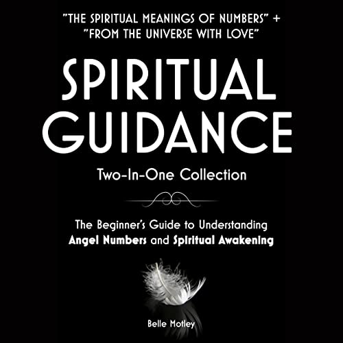 Spiritual Guidance Two-in-One Collection Audiobook By Belle Motley cover art