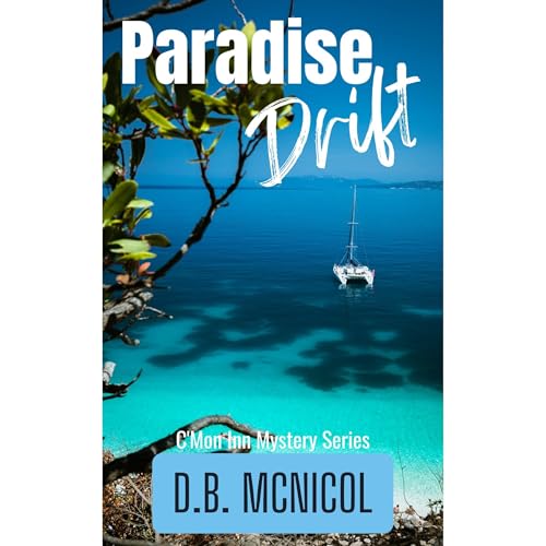 Paradise Drift Audiolibro Por D. B. McNicol arte de portada