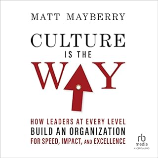 Culture Is the Way Audiolibro Por Matt Mayberry arte de portada