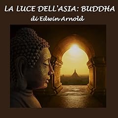 La luce dell'Asia: Buddha copertina