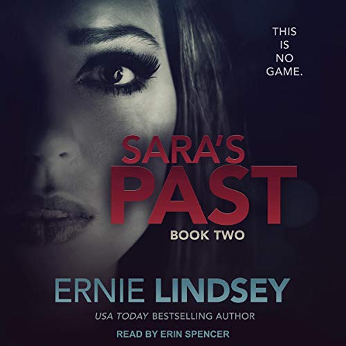 Sara's Past Audiolibro Por Ernie Lindsey arte de portada