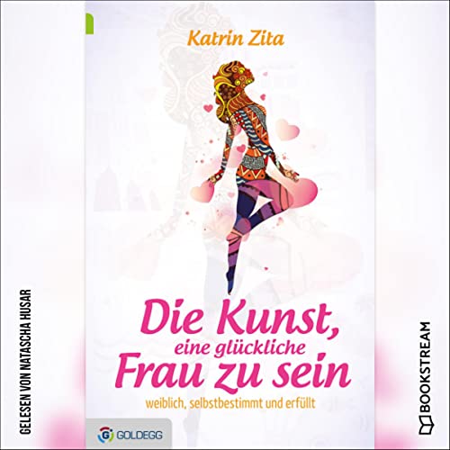 Die Kunst eine glückliche Frau zu sein Titelbild