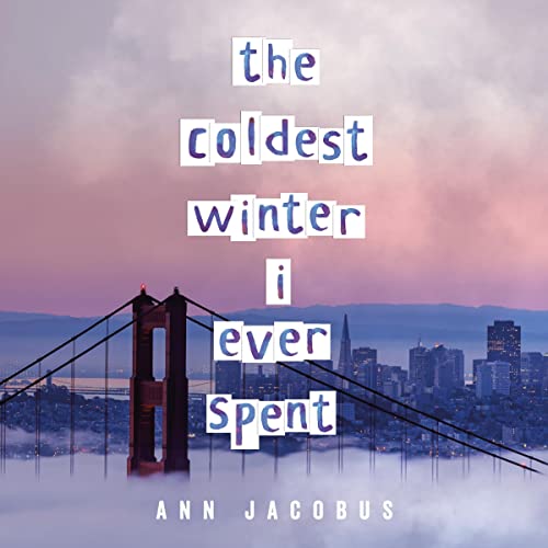 The Coldest Winter I Ever Spent cover art