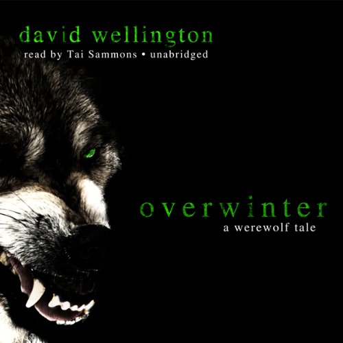 Overwinter Audiobook By David Wellington cover art