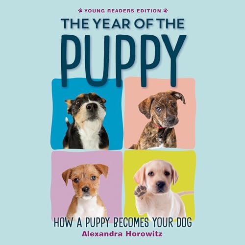 The Year of the Puppy Audiobook By Alexandra Horowitz cover art