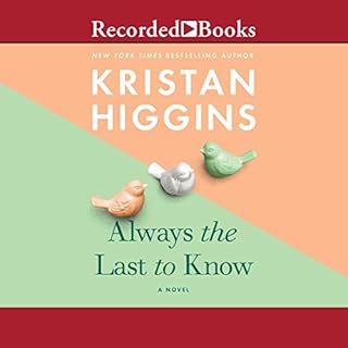 Always the Last to Know Audiolibro Por Kristan Higgins arte de portada