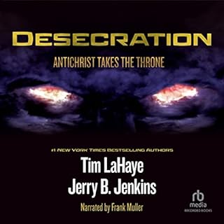 Desecration Audiobook By Tim LaHaye, Jerry B. Jenkins cover art