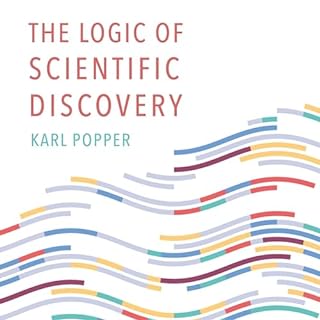 The Logic of Scientific Discovery Audiobook By Karl Popper cover art