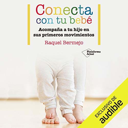 Couverture de Conecta con tu bebe [Connect with Your Baby]