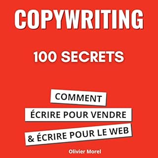 Couverture de 100 Secrets de Copywriting. Comment écrire pour vendre et écrire pour le web