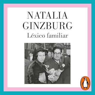 Léxico familiar [Family Sayings] Audiolibro Por Natalia Ginzburg, Mercedes Corral - translator arte de portada