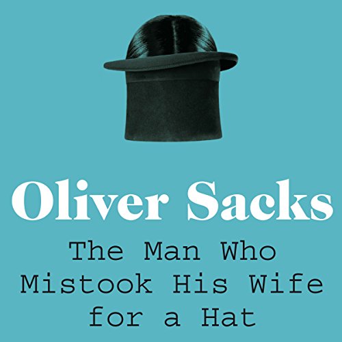 The Man Who Mistook His Wife for a Hat cover art