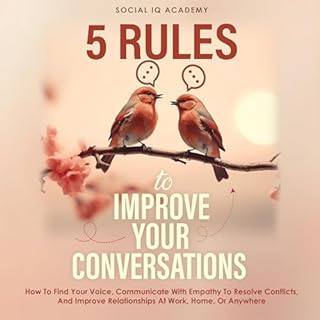 5 Rules to Improve Your Conversations Audiobook By Social IQ Academy cover art