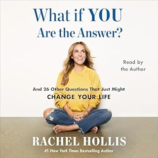 What If You Are the Answer? Audiobook By Rachel Hollis cover art