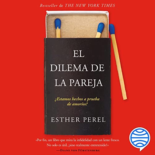 El dilema de la pareja Audiolibro Por Esther Perel arte de portada