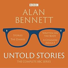 Alan Bennett: Untold Stories cover art