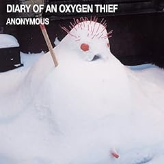 Diary of an Oxygen Thief cover art