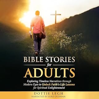 Bible Stories for Adults Audiolibro Por Dottie Legh arte de portada