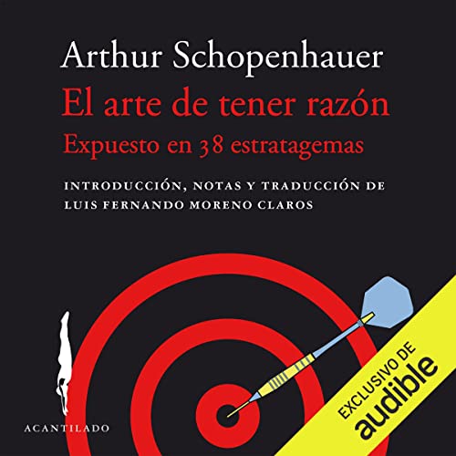 El arte de tener razón Audiobook By Arthur Schopenhauer cover art