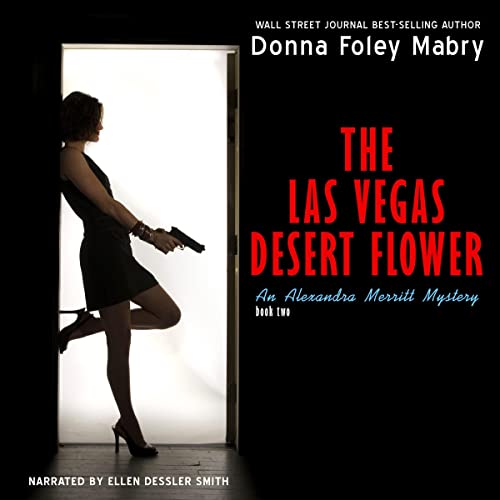 Page de couverture de The Las Vegas Desert Flower