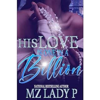 His Love Is One In A Billion Audiolibro Por Mz. Lady P arte de portada