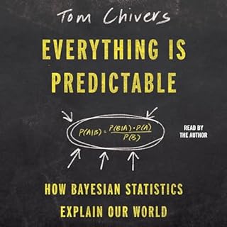 Everything Is Predictable Audiobook By Tom Chivers cover art