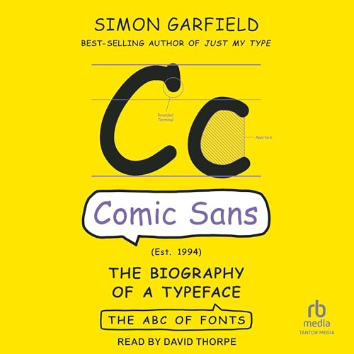 Comic Sans Audiolibro Por Simon Garfield arte de portada