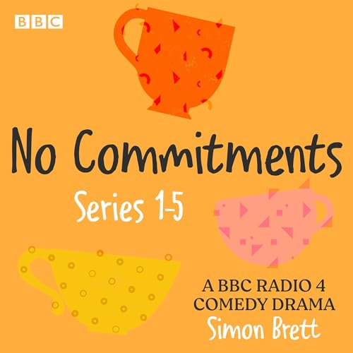 Page de couverture de No Commitments: Series 1-5