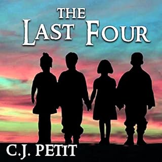 The Last Four Audiolibro Por C.J. Petit arte de portada