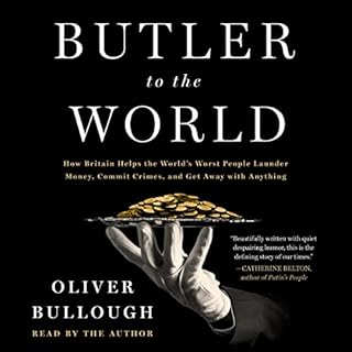 Butler to the World Audiolibro Por Oliver Bullough arte de portada