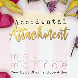 Accidental Attachment Audiolibro Por Max Monroe arte de portada