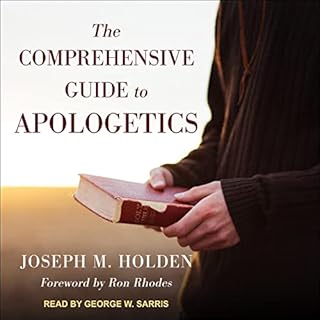 The Comprehensive Guide to Apologetics Audiolibro Por Joseph M. Holden, Ron Rhodes - foreword arte de portada