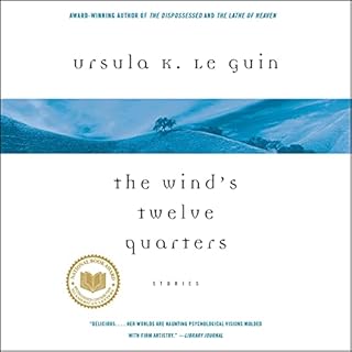 The Wind's Twelve Quarters Audiolibro Por Ursula K. Le Guin arte de portada