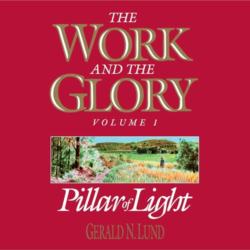 Pillar of Light Audiobook By Gerald N. Lund cover art