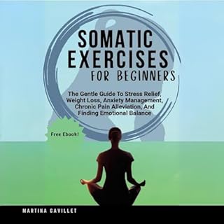 Somatic Exercises for Beginners Audiolibro Por Martina Gavillet arte de portada