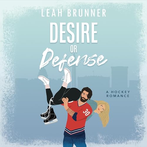 Desire or Defense Audiolibro Por Leah Brunner arte de portada